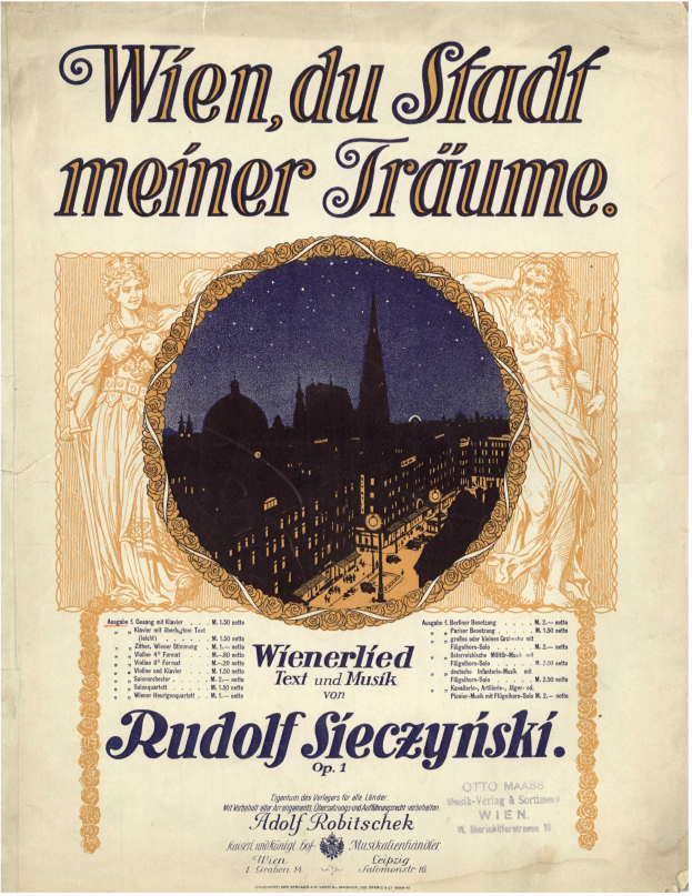 Ein Vintage-Plakat, das die Oper "Wien, du Stadt Meiner Träume" von Rudolf Sieczynski ankündigt, zeigt eine Stadtansicht und beschreibenden Text.
