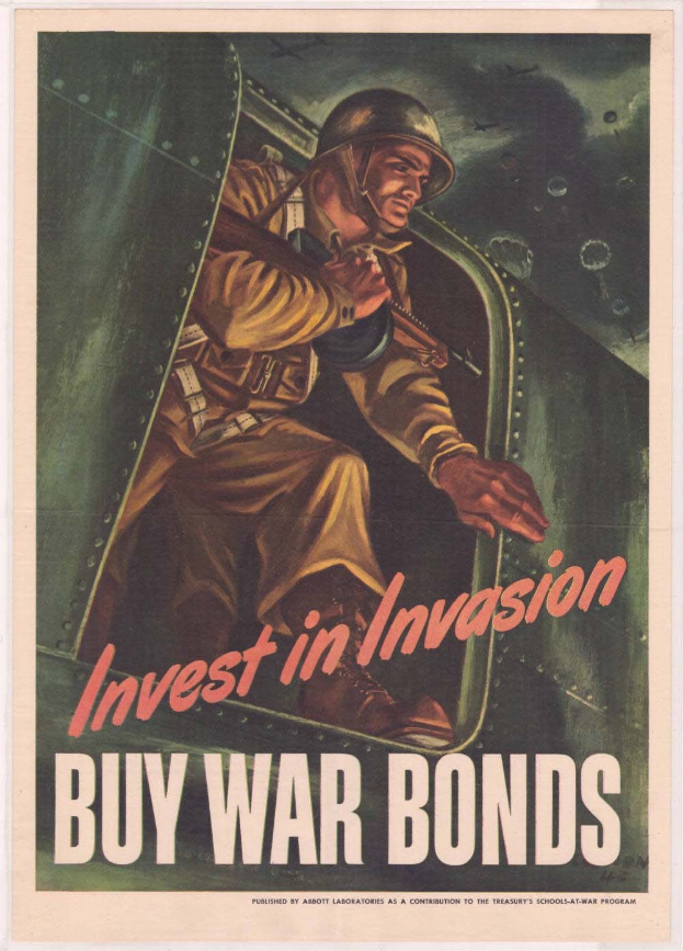 Plakat mit einem Soldaten in Helm und militärischer Uniform, der eine Waffe hält, mit der Aufschrift "Investiere in die Invasion, kaufe Kriegsanleihen" darüber, der einen entschlossenen Ausdruck zeigt.
