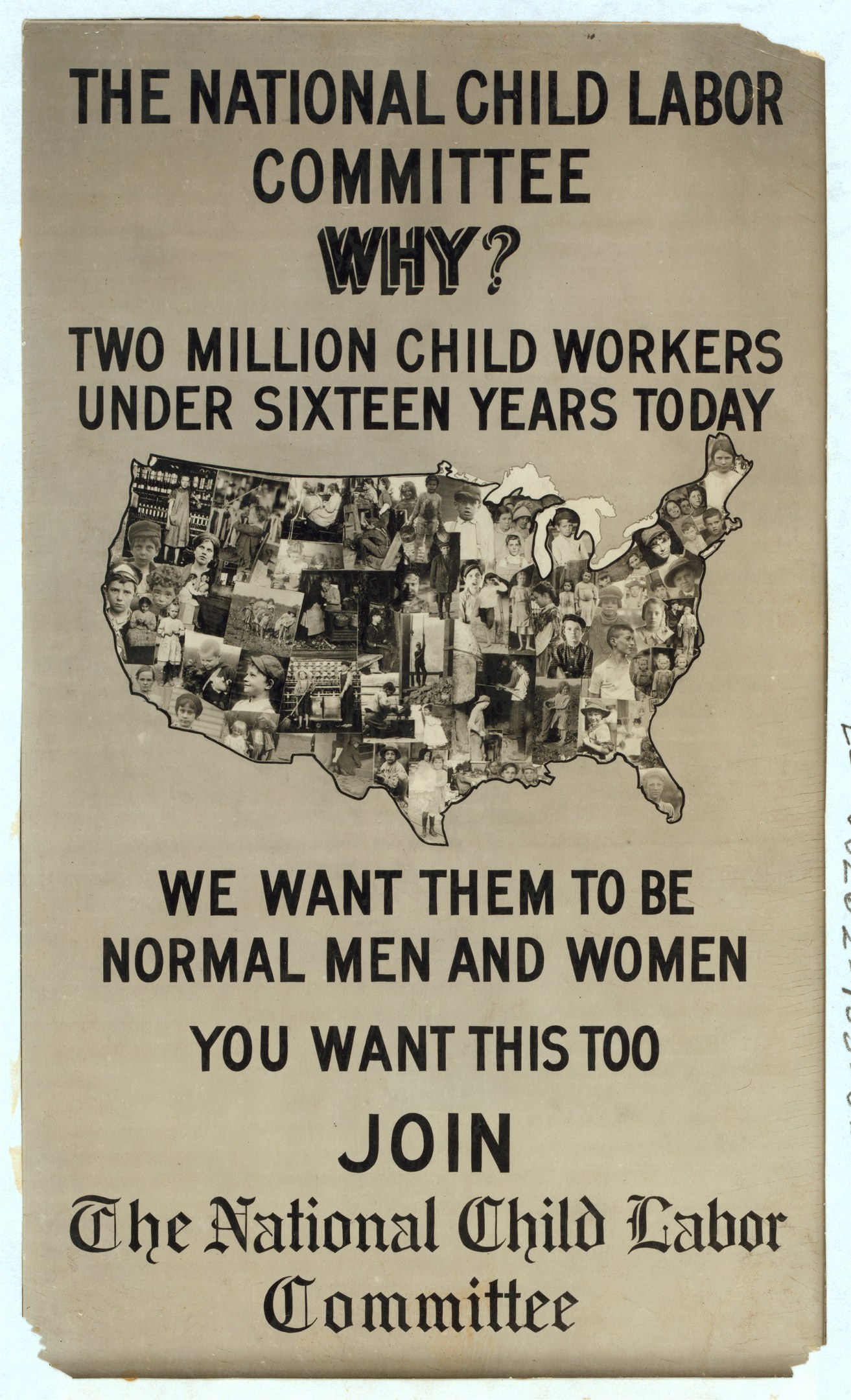 Plakat mit der Überschrift "Das Nationale Komitee für Kinderarbeit: Warum? Zweieinhalb Millionen Kinderarbeiter unter sechzehn Jahren heute" mit einer Karte der USA und Illustrationen von Komiteemitgliedern.