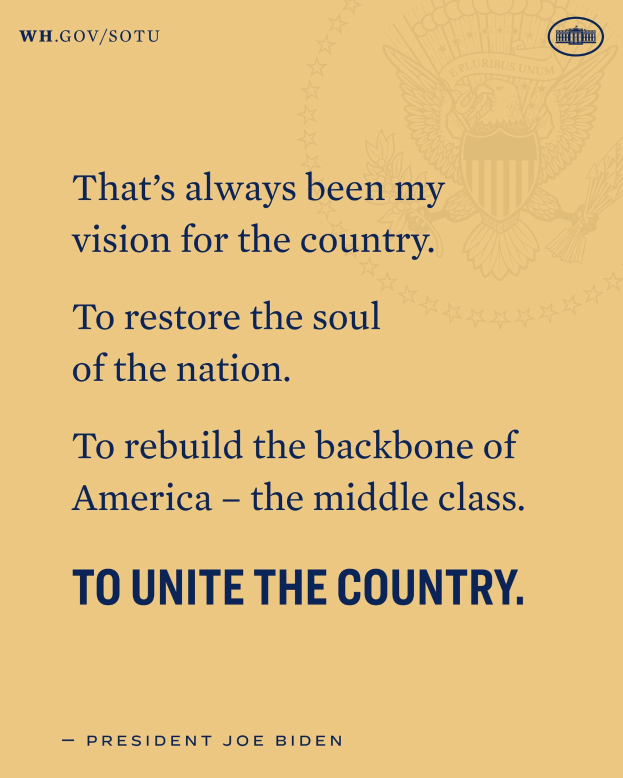 Plakat mit einem Zitat des Präsidenten Joe Biden, das besagt: "Das war immer meine Vision für das Land, das Seelenleben der Nation wiederherzustellen, Amerika wiederaufzubauen - die Mittelschicht zu vereinen."